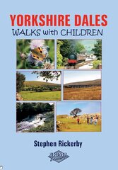 Yorkshire Dales Walks with Children 2nd Revised edition цена и информация | Путеводители, путешествия | pigu.lt