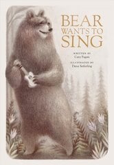 Bear Wants To Sing цена и информация | Книги для подростков  | pigu.lt