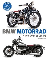 BMW Motorrad: A Two-wheeled Legend цена и информация | Путеводители, путешествия | pigu.lt