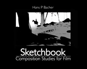 Sketchbook: Composition Studies for Film цена и информация | Книги об искусстве | pigu.lt