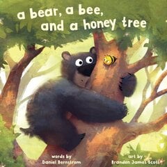 Bear, a Bee, and a Honey Tree цена и информация | Книги для малышей | pigu.lt