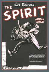 Will Eisner's The Spirit Artisan Edition kaina ir informacija | Fantastinės, mistinės knygos | pigu.lt