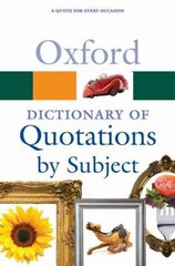 Oxford Dictionary of Quotations by Subject 2nd Revised edition kaina ir informacija | Enciklopedijos ir žinynai | pigu.lt