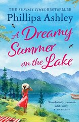 Dreamy Summer on the Lake: The most uplifting and charming romantic summer read from the Sunday Times bestseller цена и информация | Фантастика, фэнтези | pigu.lt