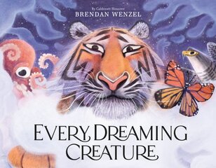 Every Dreaming Creature цена и информация | Книги для самых маленьких | pigu.lt