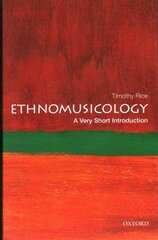 Ethnomusicology: A Very Short Introduction цена и информация | Книги об искусстве | pigu.lt