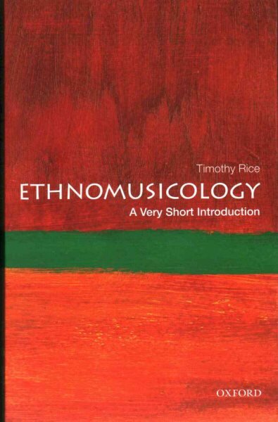 Ethnomusicology: A Very Short Introduction kaina ir informacija | Knygos apie meną | pigu.lt