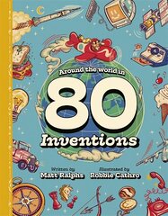 Around the World in 80 Inventions kaina ir informacija | Knygos paaugliams ir jaunimui | pigu.lt