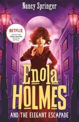 Enola Holmes and the Elegant Escapade (Book 8) цена и информация | Книги для подростков  | pigu.lt