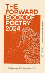 Forward Book of Poetry 2024 Main цена и информация | Поэзия | pigu.lt