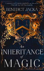 Inheritance of Magic: Book 1 in a new dark fantasy series by the author of the million-copy-selling Alex Verus novels цена и информация | Фантастика, фэнтези | pigu.lt