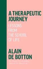 Therapeutic Journey: Lessons from the School of Life kaina ir informacija | Saviugdos knygos | pigu.lt