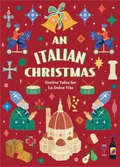 Italian Christmas: Festive Tales for La Dolce Vita (Vintage Christmas Tales) kaina ir informacija | Fantastinės, mistinės knygos | pigu.lt