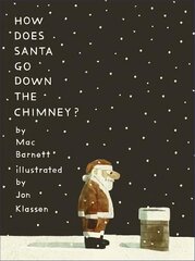 How Does Santa Go Down the Chimney? цена и информация | Книги для самых маленьких | pigu.lt