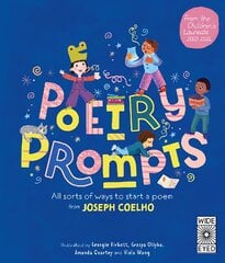 Poetry Prompts: All sorts of ways to start a poem from Joseph Coelho цена и информация | Книги для подростков  | pigu.lt