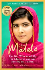 I Am Malala: The Girl Who Stood Up for Education and was Shot by the Taliban цена и информация | Биографии, автобиогафии, мемуары | pigu.lt