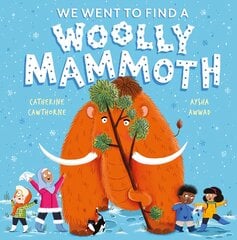 We Went to Find a Woolly Mammoth цена и информация | Книги для подростков и молодежи | pigu.lt