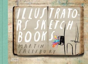 Illustrators' Sketchbooks цена и информация | Книги об искусстве | pigu.lt