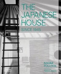Japanese House Since 1945 kaina ir informacija | Knygos apie architektūrą | pigu.lt