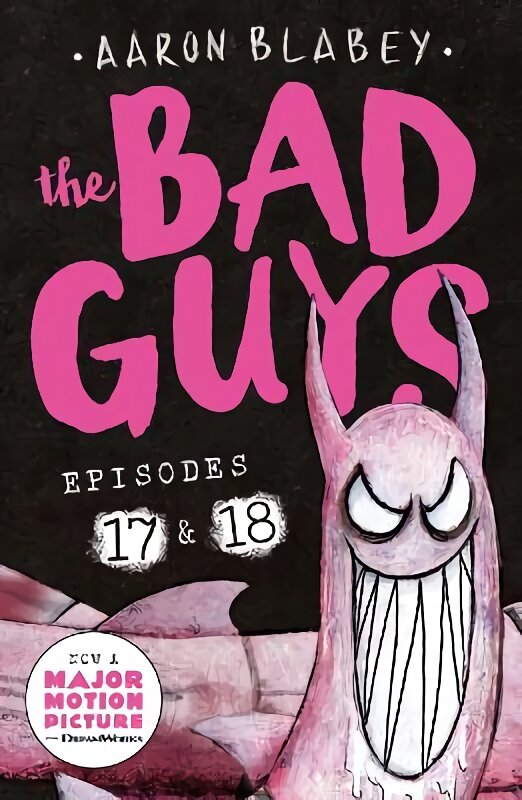 Bad Guys: Episode 17 & 18 цена и информация | Knygos paaugliams ir jaunimui | pigu.lt