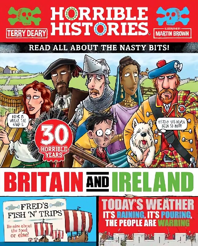 Horrible History of Britain and Ireland (newspaper edition) kaina ir informacija | Knygos paaugliams ir jaunimui | pigu.lt