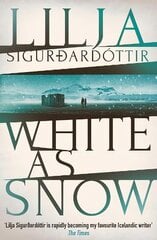 White as Snow: The twisty, atmospheric third instalment in the addictive An Áróra Investigation series kaina ir informacija | Fantastinės, mistinės knygos | pigu.lt