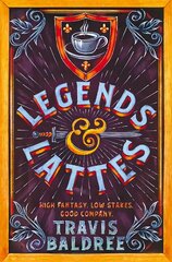 Legends & Lattes: A Heartwarming Cosy Fantasy and TikTok Sensation kaina ir informacija | Fantastinės, mistinės knygos | pigu.lt