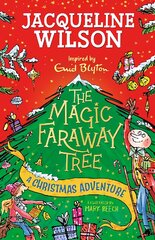 Magic Faraway Tree: A Christmas Adventure цена и информация | Книги для подростков и молодежи | pigu.lt