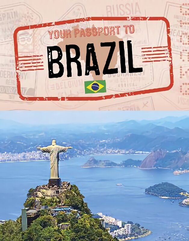 Your Passport to Brazil цена и информация | Knygos paaugliams ir jaunimui | pigu.lt