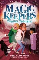 Magic Keepers: Tunnel Trouble kaina ir informacija | Knygos paaugliams ir jaunimui | pigu.lt