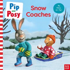 Pip and Posy: Snow Coaches: TV tie-in picture book kaina ir informacija | Knygos mažiesiems | pigu.lt