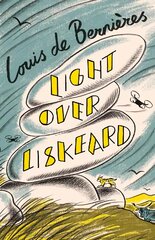 Light Over Liskeard: From the Sunday Times bestselling author of Captain Corellis Mandolin цена и информация | Фантастика, фэнтези | pigu.lt