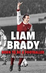 Born to be a Footballer: My Autobiography цена и информация | Биографии, автобиогафии, мемуары | pigu.lt