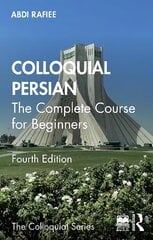 Colloquial Persian: The Complete Course for Beginners 4th edition цена и информация | Пособия по изучению иностранных языков | pigu.lt