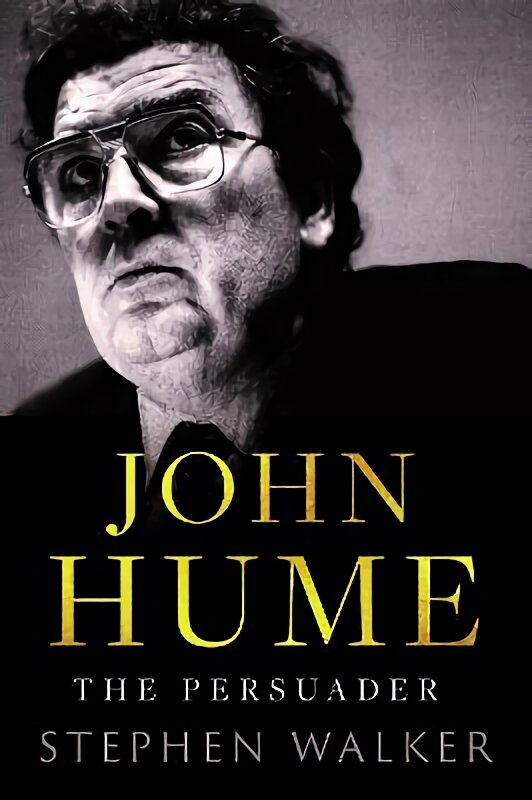 John Hume цена и информация | Biografijos, autobiografijos, memuarai | pigu.lt