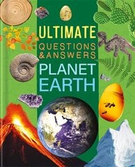 Ultimate Questions & Answers: Planet Earth kaina ir informacija | Knygos paaugliams ir jaunimui | pigu.lt