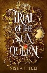 Trial of the Sun Queen: the sizzling and addictive fantasy romance sensation kaina ir informacija | Fantastinės, mistinės knygos | pigu.lt