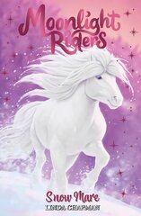 Moonlight Riders: Snow Mare: Book 5 цена и информация | Книги для подростков  | pigu.lt