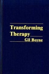 Transforming Therapy цена и информация | Самоучители | pigu.lt