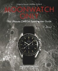 Moonwatch Only: The Ultimate OMEGA Speedmaster Guide kaina ir informacija | Socialinių mokslų knygos | pigu.lt