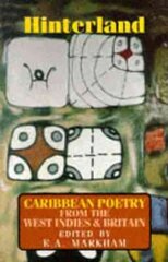 Hinterland: Caribbean Poetry from the West Indies and Britain kaina ir informacija | Poezija | pigu.lt