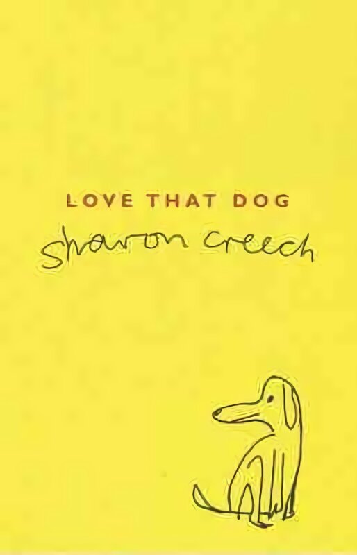 Love That Dog New edition цена и информация | Knygos paaugliams ir jaunimui | pigu.lt