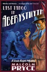 Last Tango in Aberystwyth UK ed. kaina ir informacija | Fantastinės, mistinės knygos | pigu.lt
