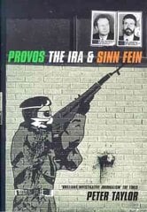 Provos: The IRA and Sinn Fein kaina ir informacija | Socialinių mokslų knygos | pigu.lt