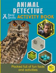 Bear Grylls Sticker Activity: Animal Detective цена и информация | Книги для самых маленьких | pigu.lt