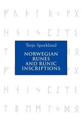 Norwegian Runes and Runic Inscriptions kaina ir informacija | Užsienio kalbos mokomoji medžiaga | pigu.lt