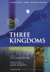 Three Kingdoms, A Historical Novel: Complete and Unabridged kaina ir informacija | Fantastinės, mistinės knygos | pigu.lt