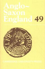 Anglo-Saxon England: Volume 49 kaina ir informacija | Istorinės knygos | pigu.lt