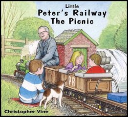 Little Peter's Railway the Picnic цена и информация | Книги для подростков  | pigu.lt