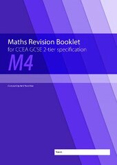Maths Revision Booklet M4 for CCEA GCSE 2-tier Specification kaina ir informacija | Knygos paaugliams ir jaunimui | pigu.lt